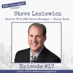 Steve Lasiewicz: Business Acquisition Loans