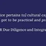 Due Diligence And Integration: Preparing For Your Next Acquisition
